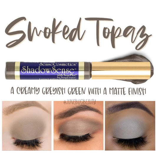 Smoked Topaz ShadowSense