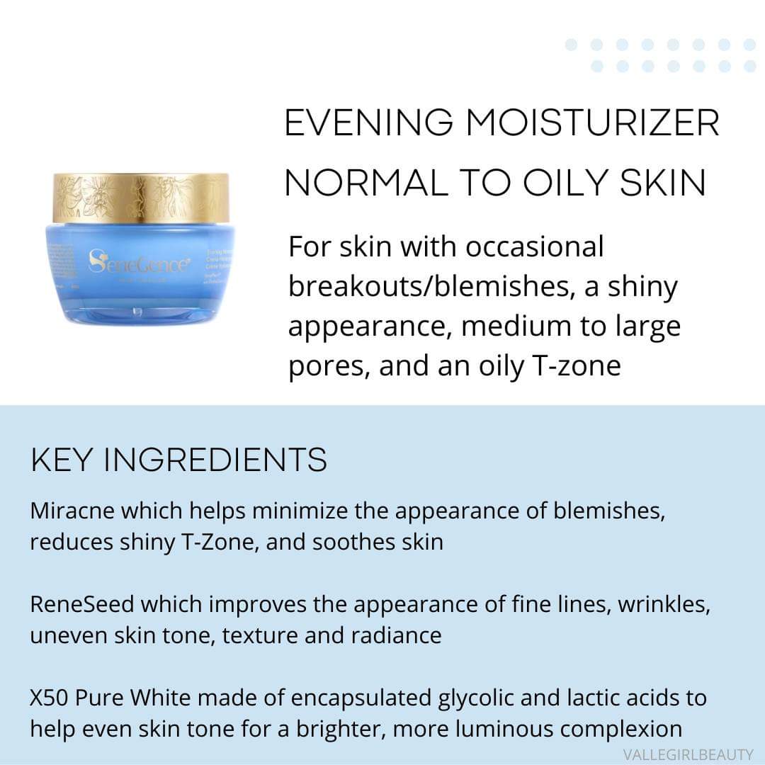 Evening Moisturizer - Normal to Oily