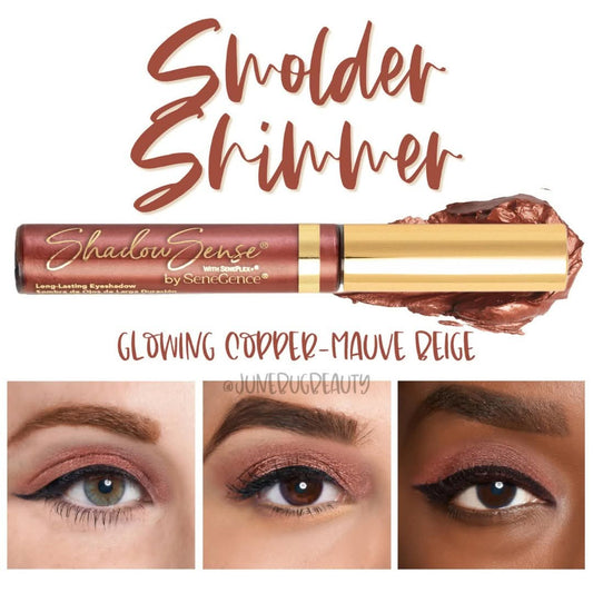 Smolder Shimmer ShadowSense