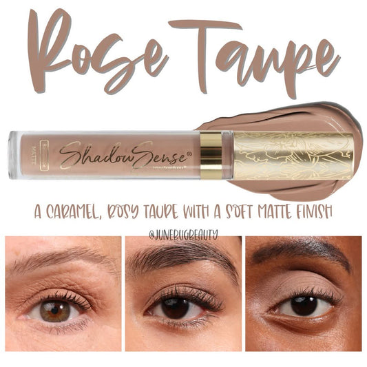 Rose Taupe ShadowSense